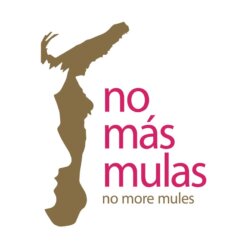 No Más Mulas – No More Mules